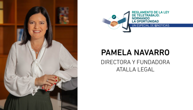 “El teletrabajo genera un ahorro tanto para el empleador como para el trabajador” – Pamela Navarro, laborista | Especial Reglamento de la Ley de Teletrabajo: Normando la oportunidad