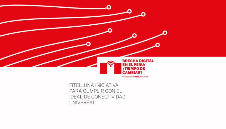 FITEL: Una iniciativa para cumplir con el ideal de conectividad universal | Especial Brecha Digital en el Perú: ¿Tiempo de cambiar?